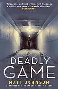 E-Book (epub) Deadly Game von Matt Johnson