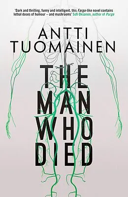 E-Book (epub) The Man Who Died von Antti Tuomainen