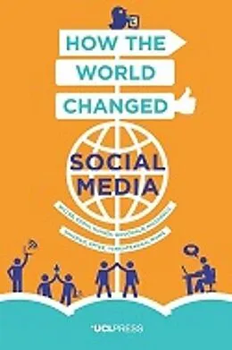 E-Book (epub) How the World Changed Social Media von Daniel Miller, Elisabetta Costa, Nell Haynes