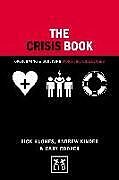 Fester Einband The Crisis Book von Rick Hughes, Andrew Kinder, Cary Cooper