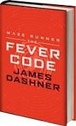 Couverture cartonnée The Fever Code de James Dashner
