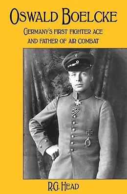 E-Book (epub) Oswald Boelcke von R. G. Head