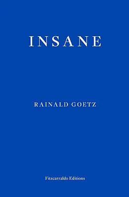 E-Book (epub) Insane von Rainald Goetz