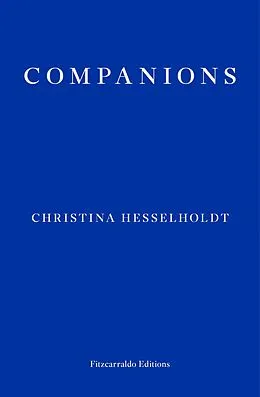 E-Book (epub) Companions von Christina Hesselholdt