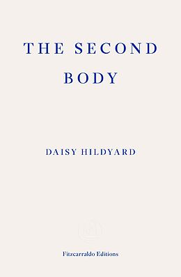 eBook (epub) The Second Body de Daisy Hildyard