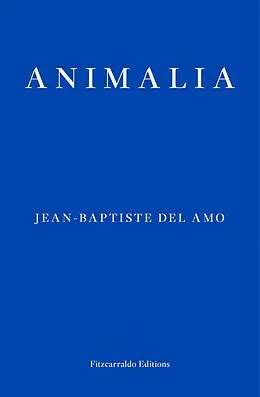E-Book (epub) Animalia von Jean-Baptiste Del Amo