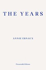 eBook (epub) The Years - WINNER OF THE 2022 NOBEL PRIZE IN LITERATURE de Annie Ernaux