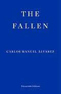 E-Book (epub) The Fallen von Carlos Manuel Alvarez