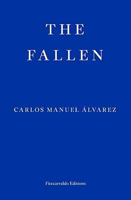 E-Book (epub) The Fallen von Carlos Manuel Alvarez