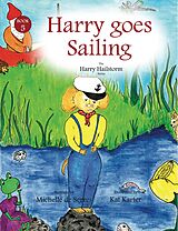 E-Book (epub) Harry Goes Sailing von Michelle de Serres