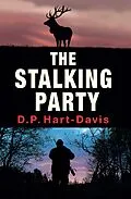E-Book (epub) The Stalking Party von D. P. Hart-Davis