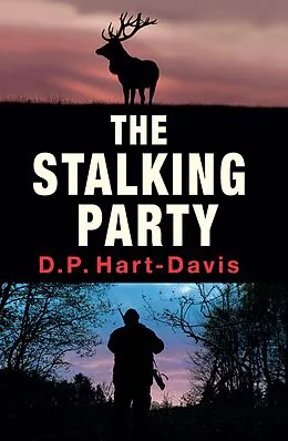 E-Book (epub) The Stalking Party von D. P. Hart-Davis