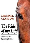 E-Book (epub) The Ride of My Life von Michael Clayton