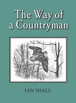E-Book (epub) The Way of a Countryman von Ian Niall