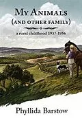 E-Book (epub) My Animals (and Other Family) von Phyllida Barstow