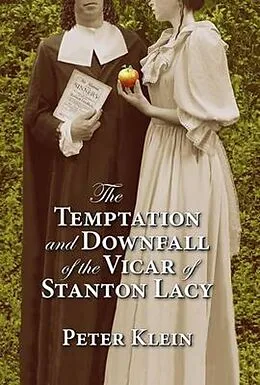 E-Book (epub) The Temptation and Downfall of the Vicar of Stanton Lacy von Peter Klein