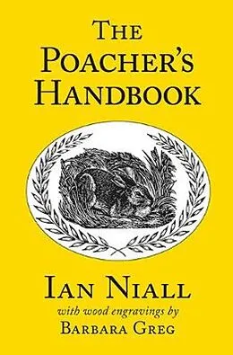 E-Book (epub) The Poacher's Handbook von Ian Niall