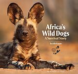 E-Book (epub) Africa's Wild Dogs von Jocelin Kagan
