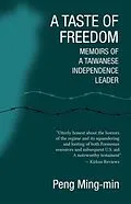 E-Book (epub) A Taste of Freedom von Ming-Min Peng