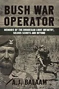 E-Book (epub) Bush War Operator von A. J. Balaam