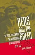 E-Book (epub) Reds and the Green von Emmet O'Connor