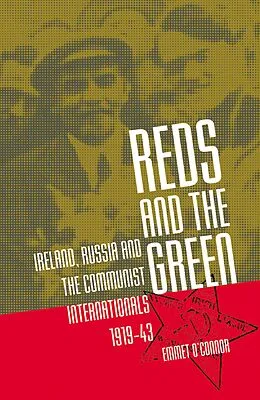 E-Book (epub) Reds and the Green von Emmet O'Connor
