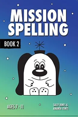 E-Book (epub) Mission Spelling - Book 2 von Sally Jones