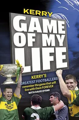 E-Book (epub) Kerry: Game of my Life von David Byrne