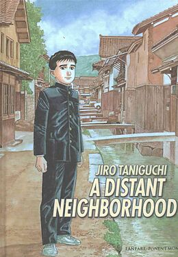 Livre Relié A Distant Neighborhood de Jiro Taniguchi