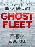 E-Book (epub) Ghost Fleet von P. W. Singer, August Cole