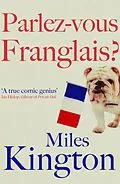 E-Book (epub) Parlez-Vous Franglais? von Miles Kington
