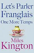 E-Book (epub) Let's Parler Franglais One More Temps von Miles Kington
