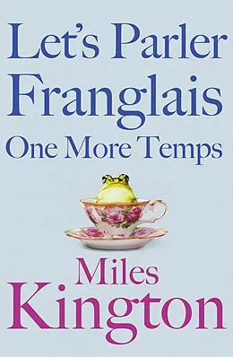 E-Book (epub) Let's Parler Franglais One More Temps von Miles Kington