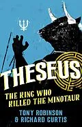 E-Book (epub) Theseus von Tony Robinson, Richard Curtis