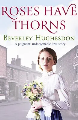 E-Book (epub) Roses Have Thorns von Beverley Hughesdon