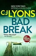 E-Book (epub) Bad Break von CJ Lyons