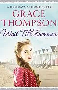 E-Book (epub) Wait Till Summer von Grace Thompson