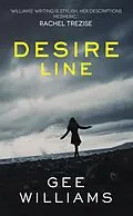 E-Book (epub) Desire Line von Gee Williams
