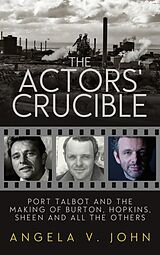 eBook (epub) The Actor's Crucible de Angela V. John