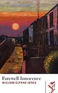 E-Book (epub) Farewell Innocence von William Glynne-Jones