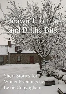 E-Book (epub) Thrawn Thoughts and Blithe Bits von Lexie Conyngham