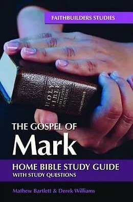 E-Book (epub) The Gospel of Mark von Mathew Bartlett, Derek Williams