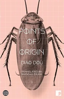 E-Book (epub) Points of Origin von Diao Dou
