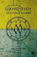 E-Book (epub) Moss Witch von Sara Maitland