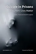 E-Book (epub) Suicide in Prisons von Graham J Towl, David A Crighton