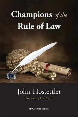 E-Book (epub) Champions of the Rule of Law von John Hostettler