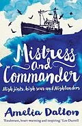 E-Book (epub) Mistress and Commander von Amelia Dalton