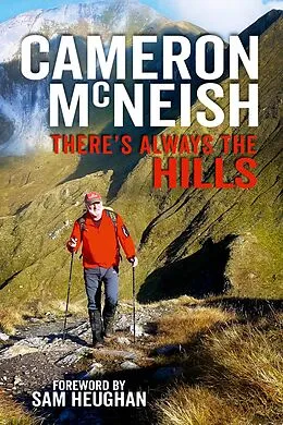 E-Book (epub) There's Always The Hills von Cameron Mcneish