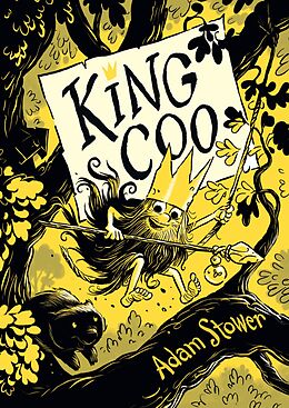 eBook (epub) King Coo de Adam Stower