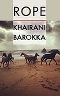 E-Book (epub) Rope von Khairani Barokka